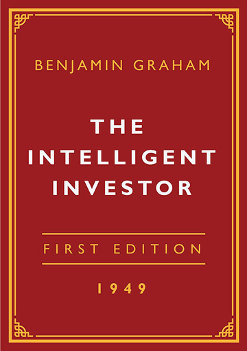 Benjamin Graham – "The Intelligent Investor"
